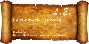 Lautenbach Eudoxia névjegykártya